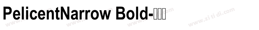 PelicentNarrow Bold字体转换
